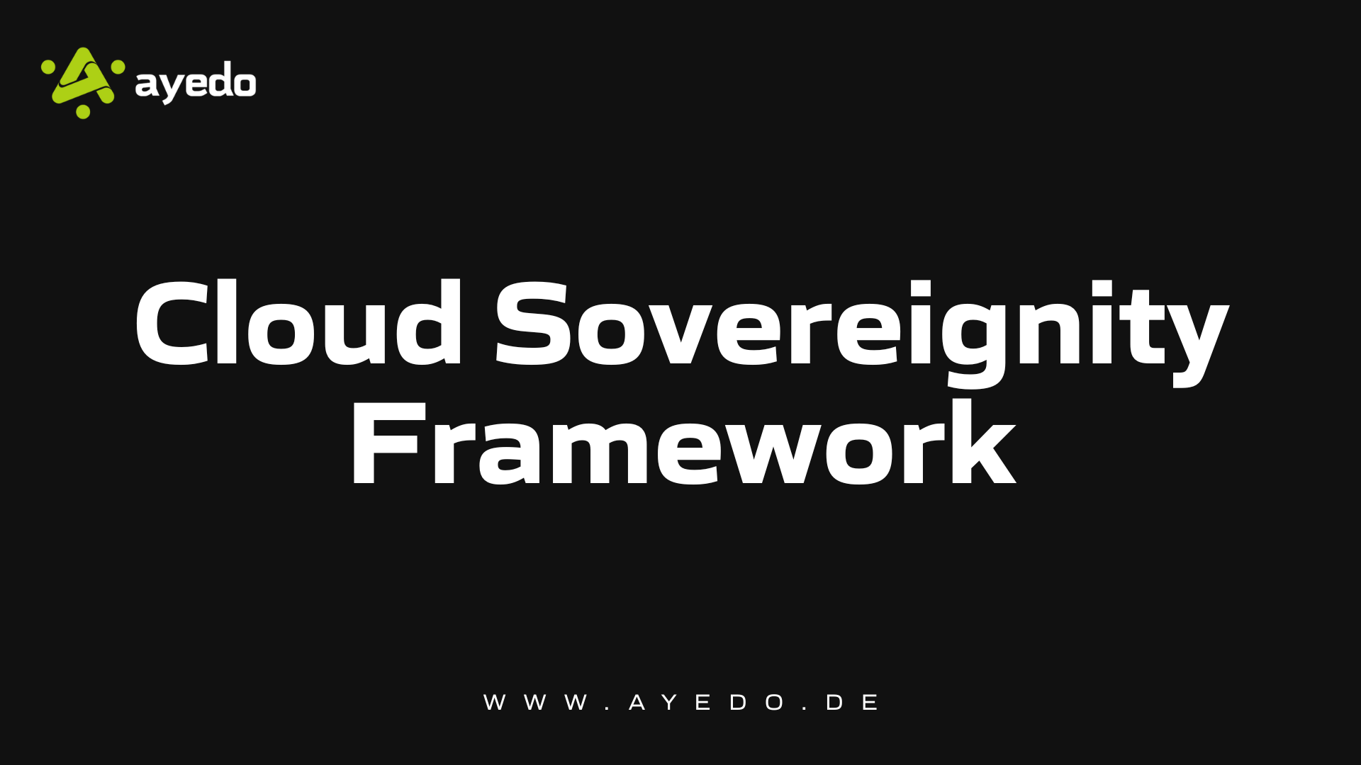 Cloud Sovereignty Framework Übersicht