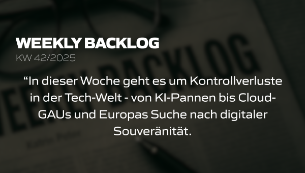Weekly Backlog KW 42/2025