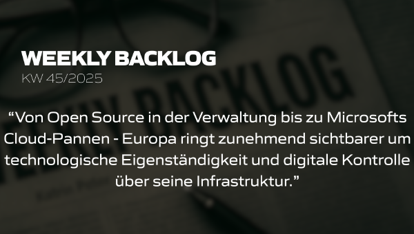 Weekly Backlog KW 45/2025