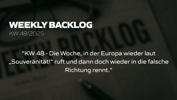 Weekly Backlog KW 48/2025