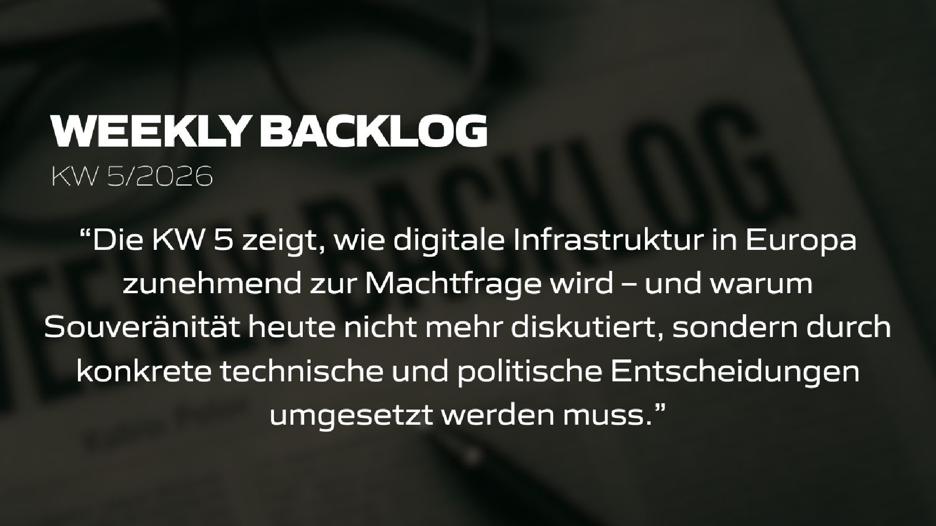 Weekly Backlog KW 5/2026