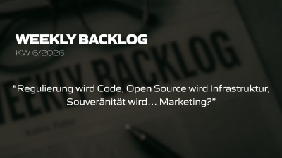 Weekly Backlog KW 6/2026