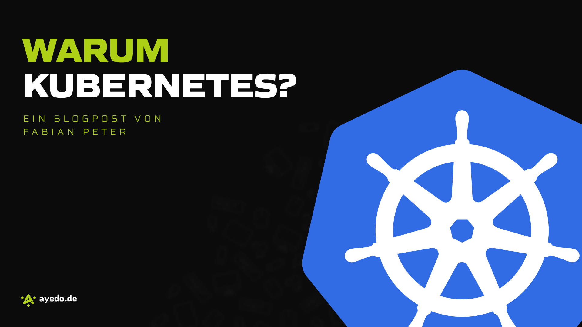 Why Kubernetes