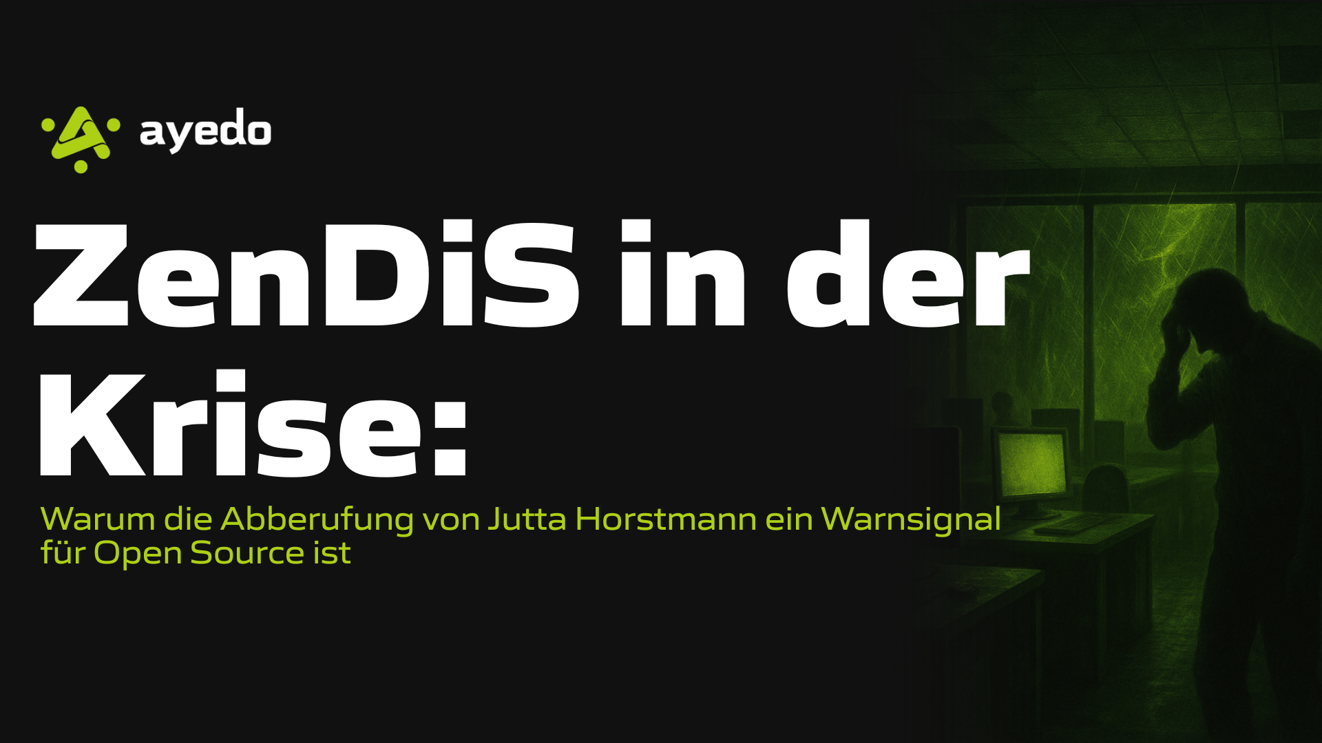 ZenDiS in Crisis: Why the Dismissal of Jutta Horstmann is a Warning Signal for Open Source