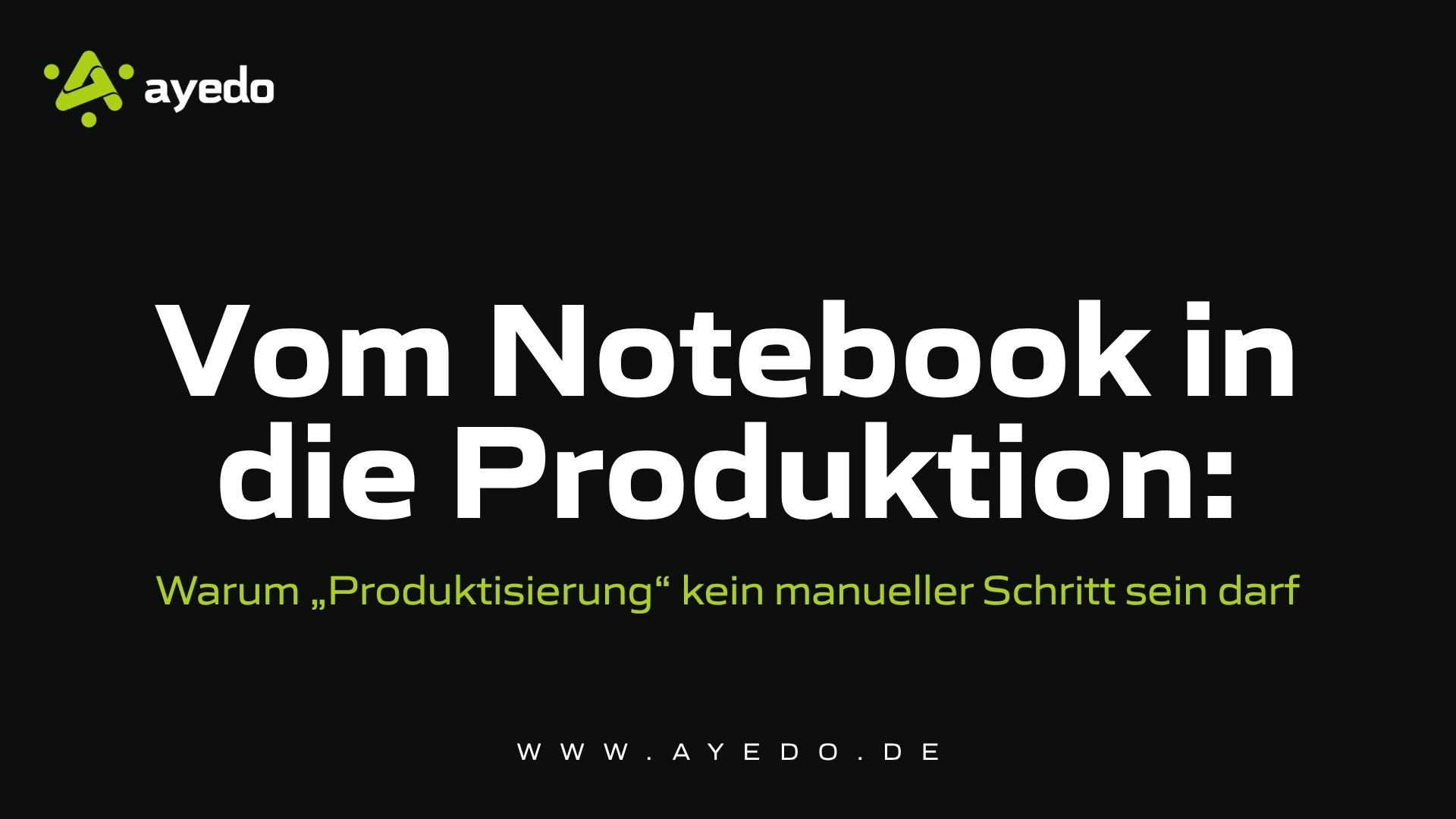 From Notebook to Production: Why "Productization" Shouldn't Be a Manual Step