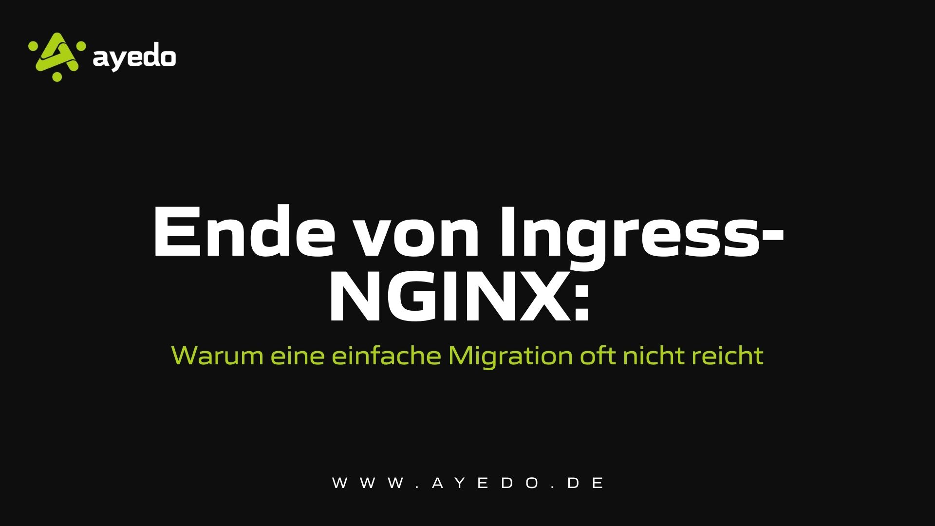 Ende von Ingress-NGINX: Warum eine einfache Migration oft nicht reicht
