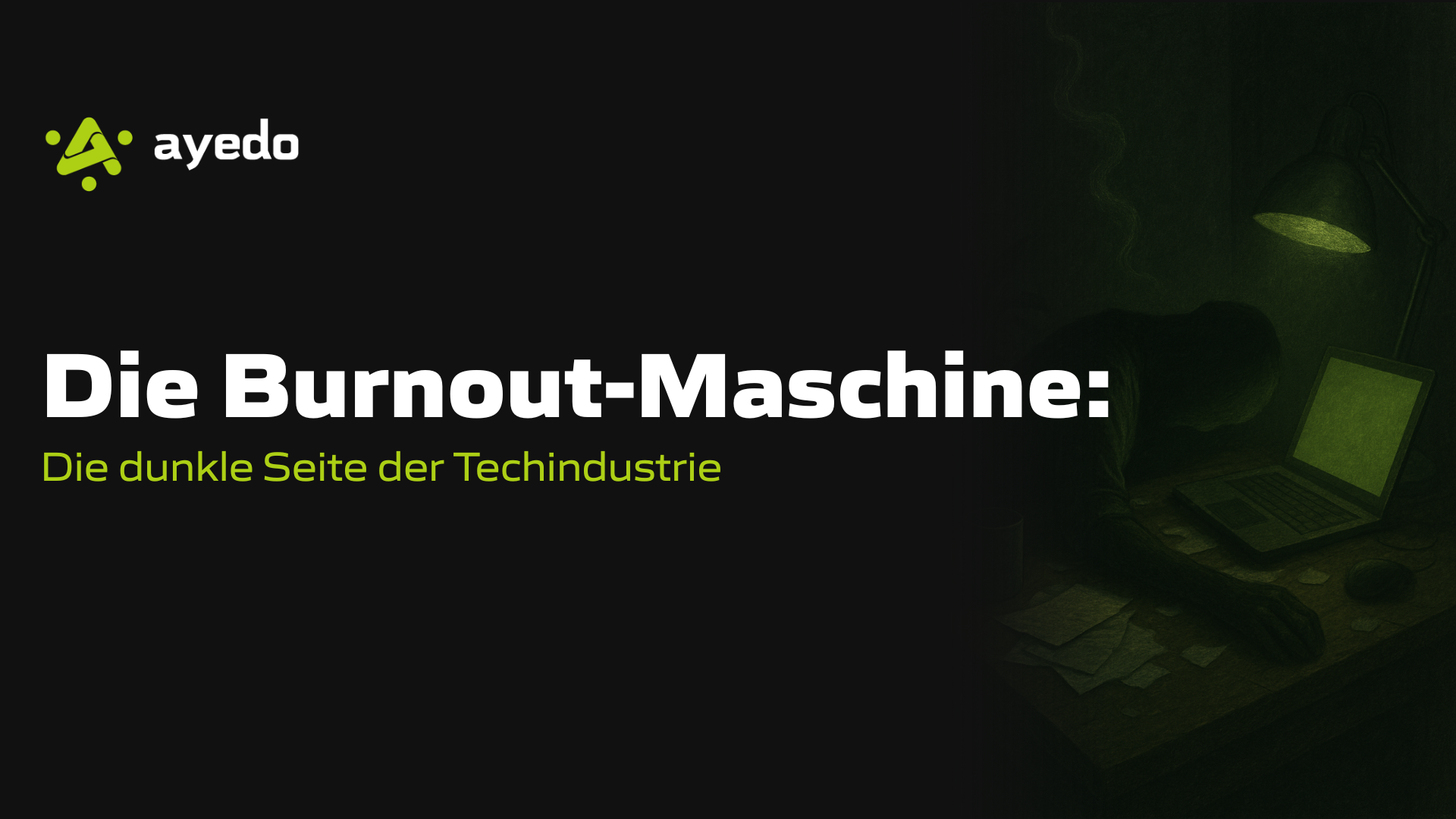 The Burnout Machine: The Dark Side of the Tech Industry