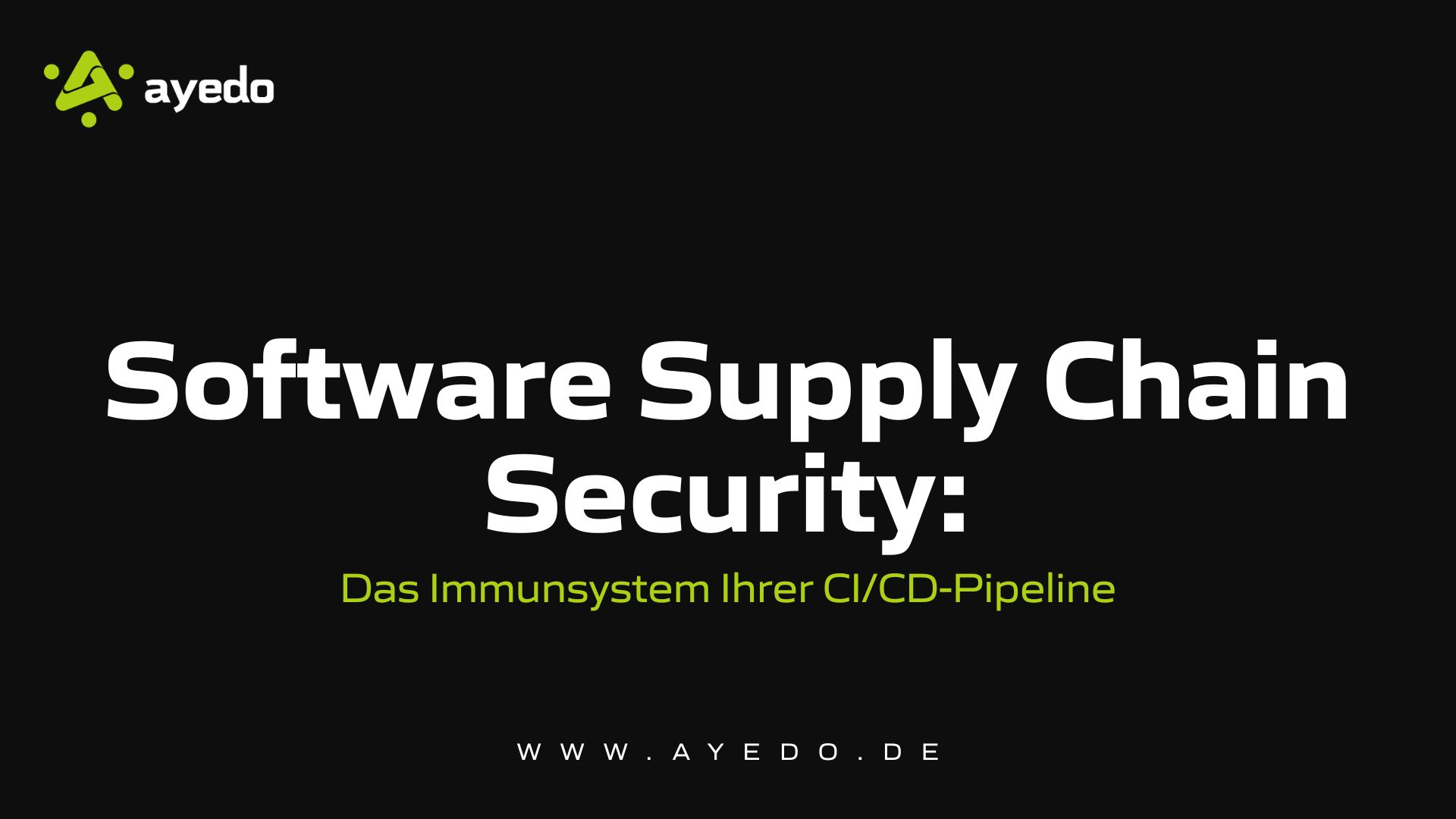 Software Supply Chain Security: The Immune System of Your CI/CD Pipeline
