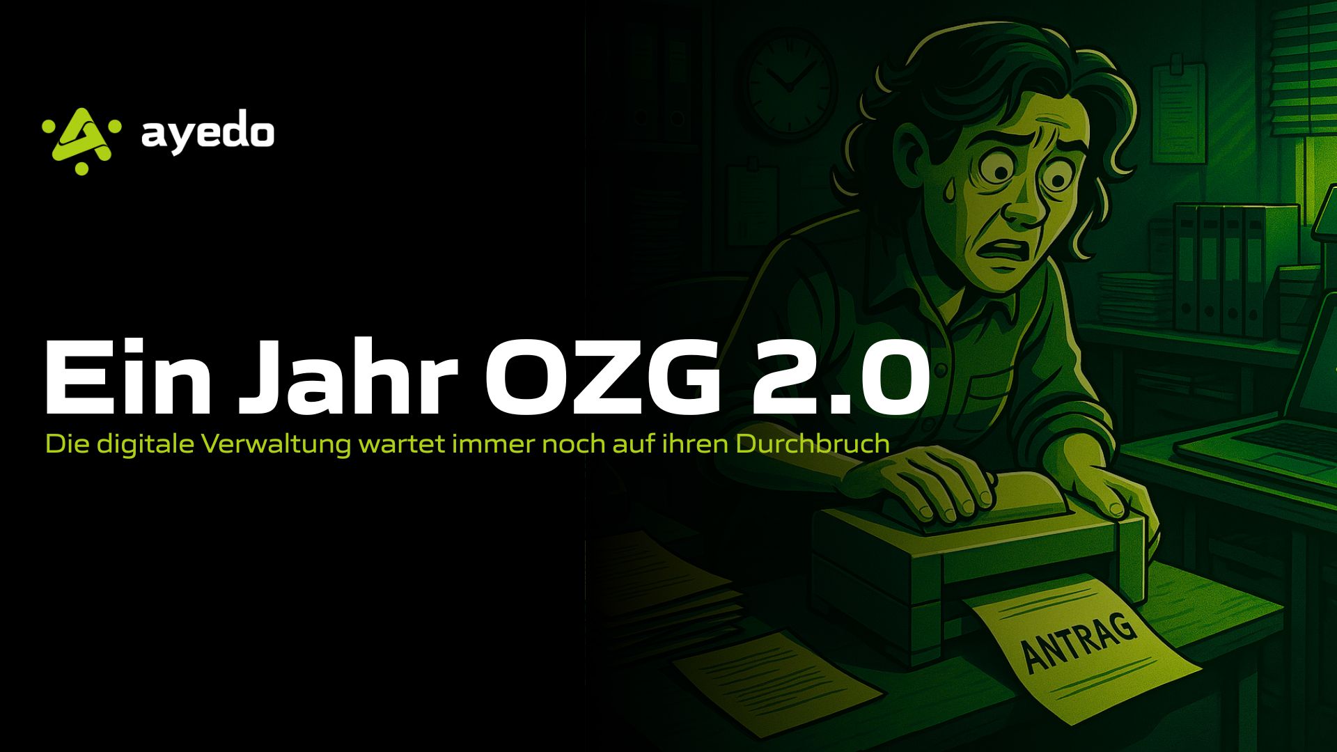 Ein Jahr OZG 2.0: Die digitale Verwaltung wartet immer noch auf ihren Durchbruch