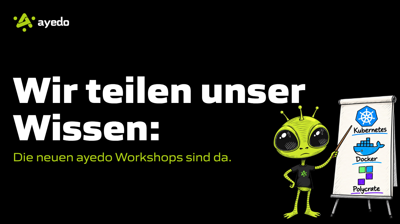 Kubernetes verstehen statt nur benutzen: ayedo bietet ab sofort praxisnahe IT-Workshops an
