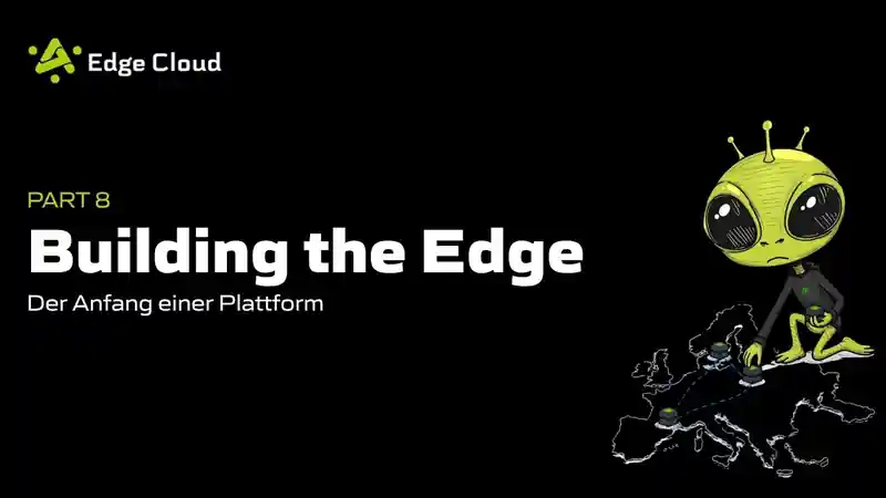 Building the Edge — Part 8