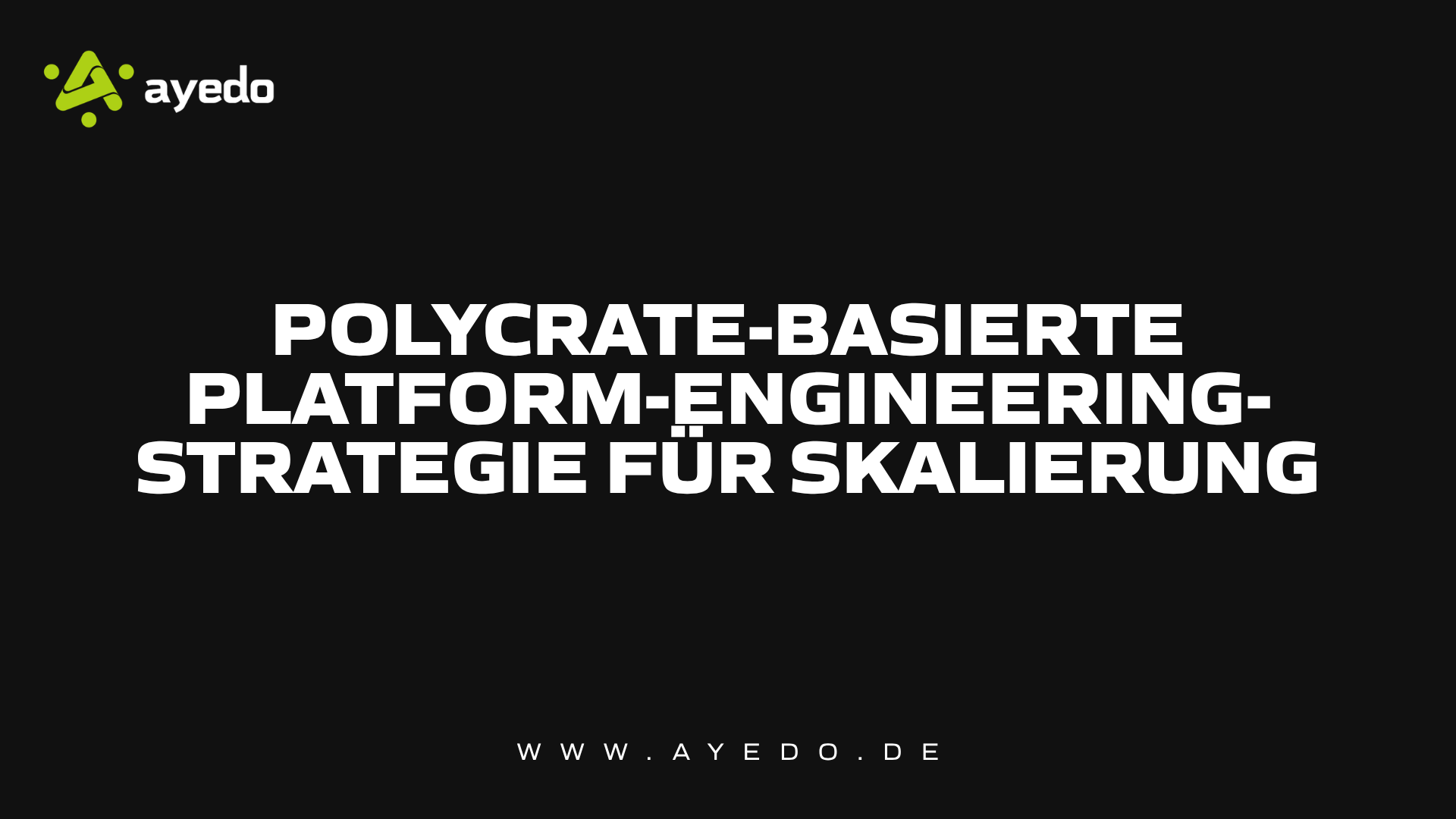 Polycrate-basierte Platform-Engineering-Strategie für Skalierung