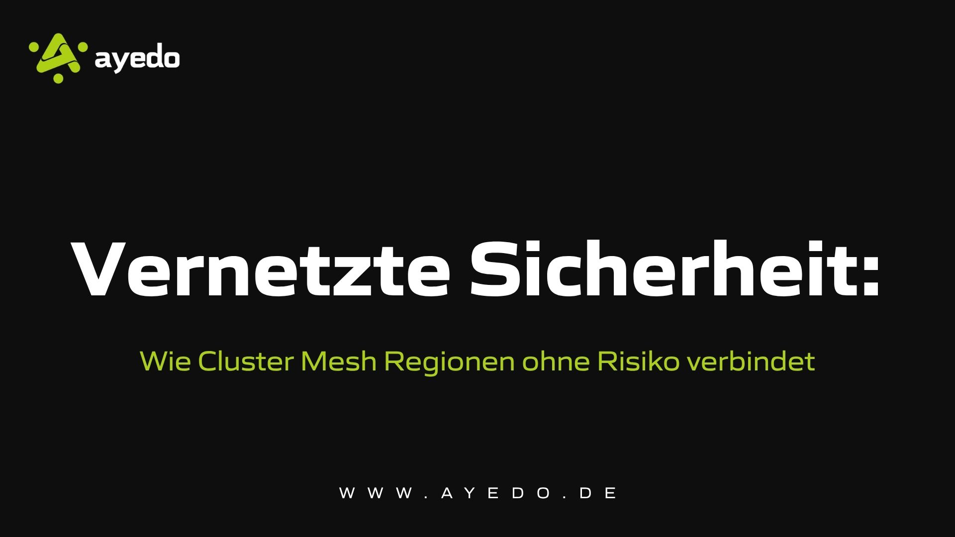 Connected Security: How Cluster Mesh Connects Regions Without Risk