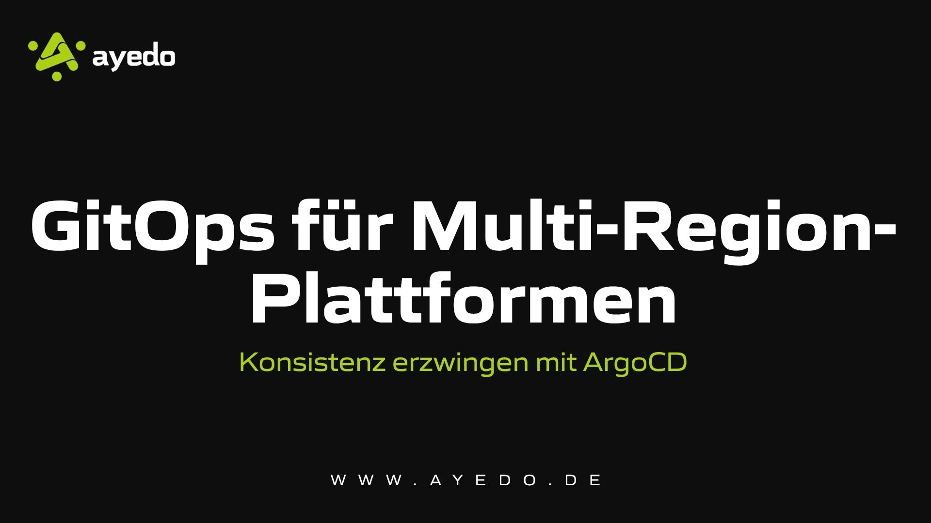 GitOps for Multi-Region Platforms: Enforcing Consistency with ArgoCD