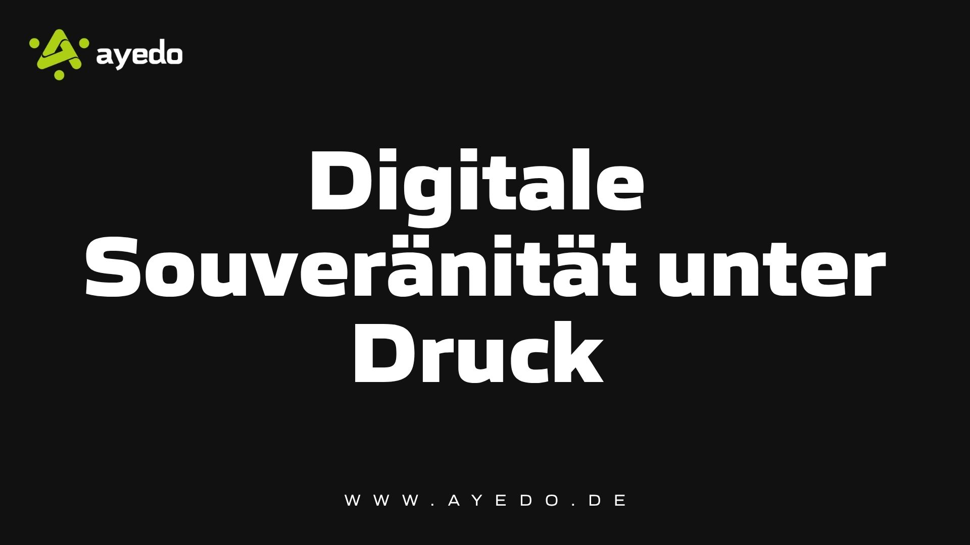Digital Sovereignty Under Pressure