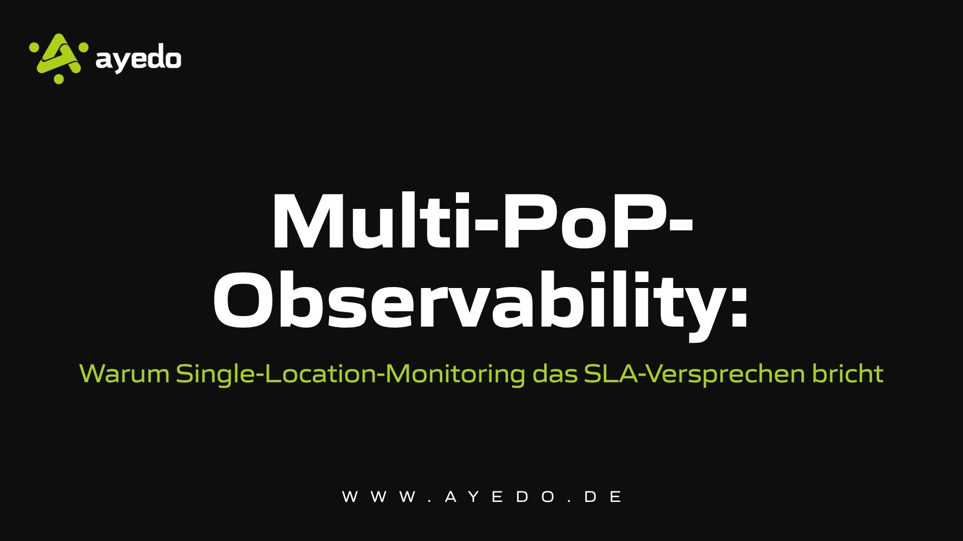 Multi-PoP-Observability: