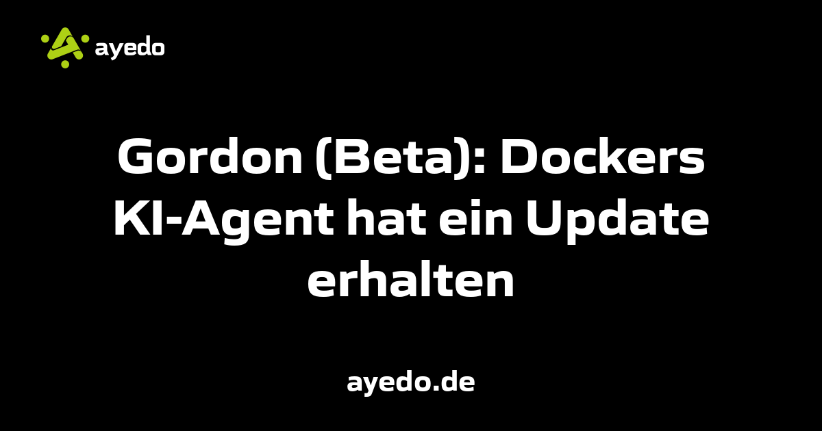 Gordon (Beta): Dockers KI-Agent hat ein Update erhalten