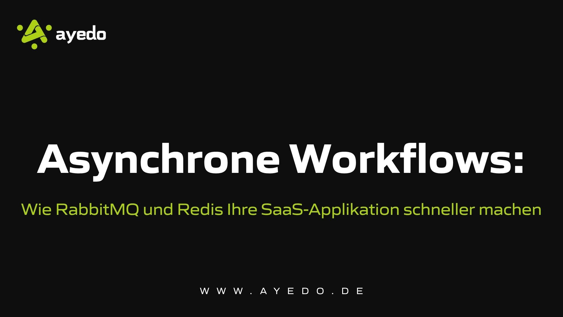 Asynchronous Workflows: How RabbitMQ and Redis Speed Up Your SaaS Application