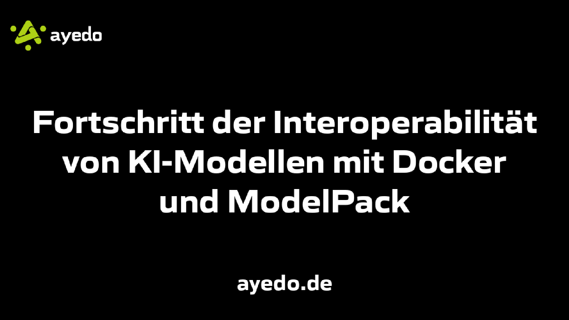 Fortschritt der Interoperabilität von KI-Modellen mit Docker und ModelPack