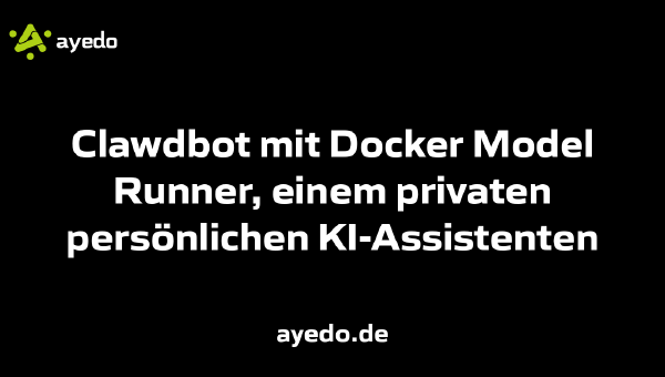 Clawdbot mit Docker Model Runner, einem privaten persönlichen KI-Assistenten