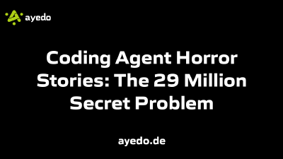 Coding Agent Horror Stories: The 29 Million Secret Problem