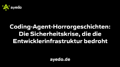 Coding-Agent-Horrorgeschichten: Die Sicherheitskrise, die die Entwicklerinfrastruktur bedroht