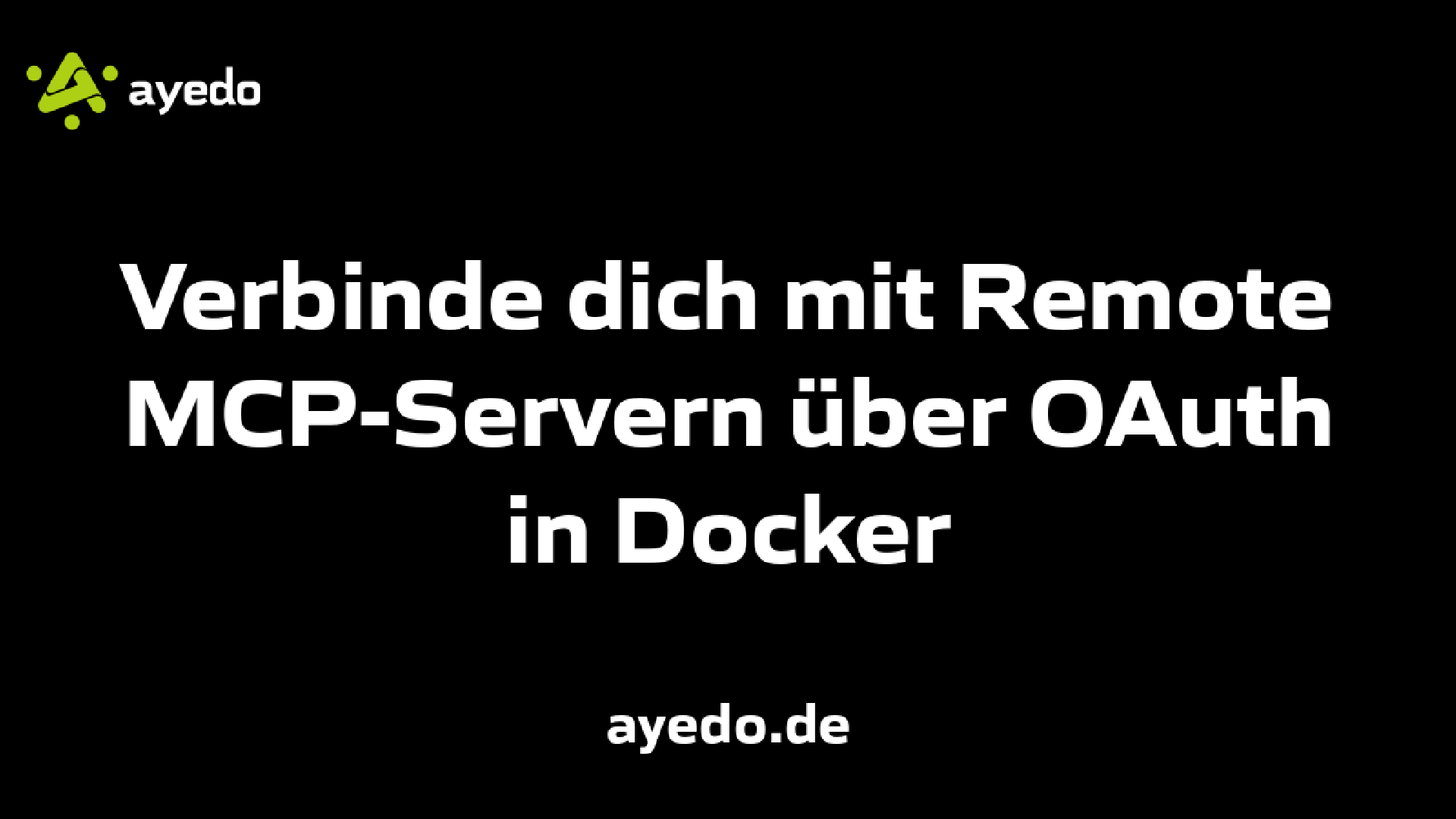 Verbinde dich mit Remote MCP-Servern über OAuth in Docker