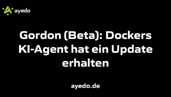 Gordon (Beta): Dockers KI-Agent hat ein Update erhalten