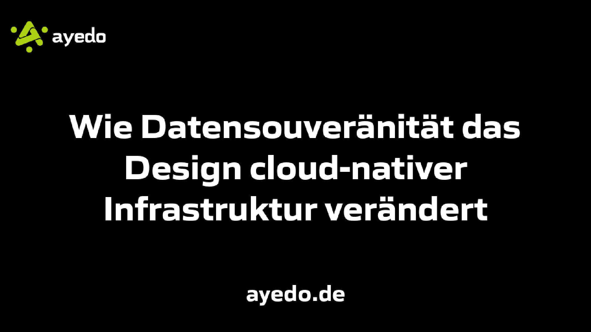 Wie Datensouveränität das Design cloud-nativer Infrastruktur verändert