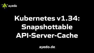 Kubernetes v1.34: Snapshottable API-Server-Cache
