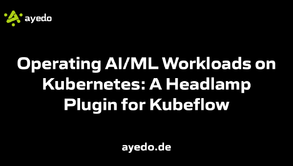 Operating AI/ML Workloads on Kubernetes: A Headlamp Plugin for Kubeflow