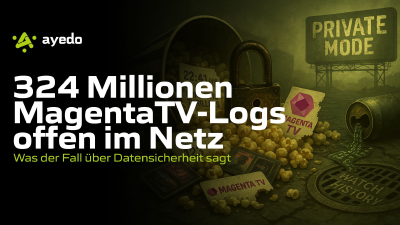 324 Millionen MagentaTV-Logs offen im Netz – was der Fall über Datensicherheit sagt