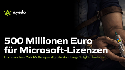 500 Millionen Euro für Microsoft-Lizenzen