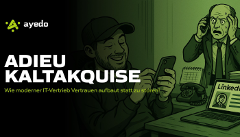 Adieu Kaltakquise