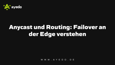 Understanding Anycast and Routing: Failover at the Edge