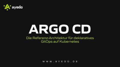 ArgoCD: Die Referenz-Architektur für deklaratives GitOps auf Kubernetes