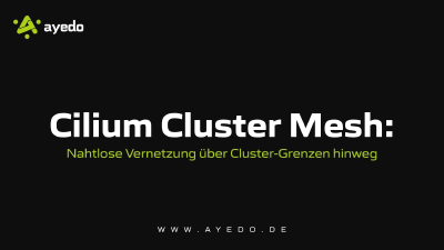 Cilium Cluster Mesh: Nahtlose Vernetzung über Cluster-Grenzen hinweg