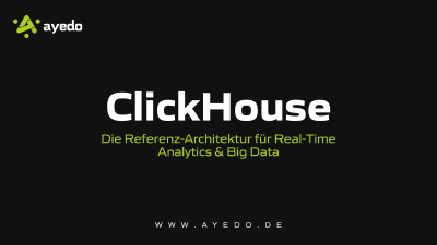 ClickHouse: Die Referenz-Architektur für Real-Time Analytics & Big Data