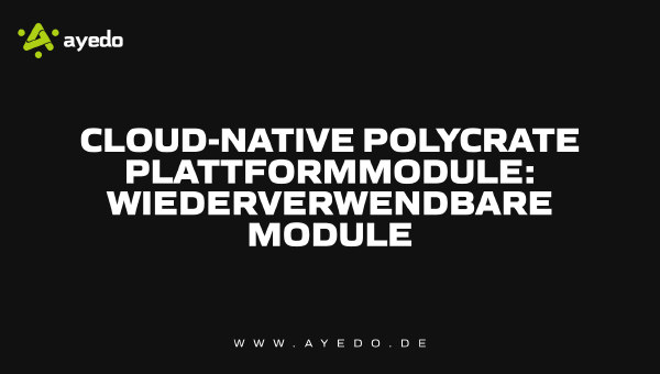 Cloud-native Polycrate Platform Modules: Reusable Modules