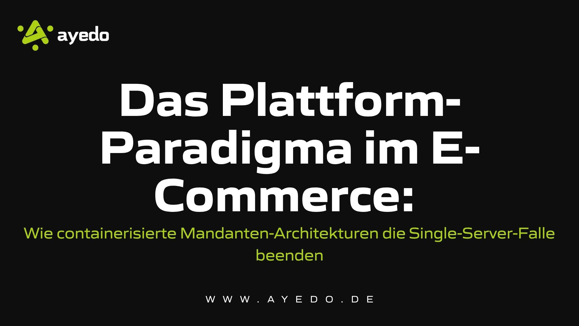 Das Plattform-Paradigma im E-Commerce: