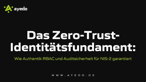 The Zero-Trust Identity Foundation: