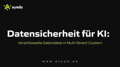 Datensicherheit für KI: Verschlüsselte Datensätze in Multi-Tenant Clustern