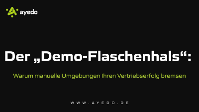 Der „Demo-Flaschenhals“: Warum manuelle Umgebungen Ihren Vertriebserfolg bremsen