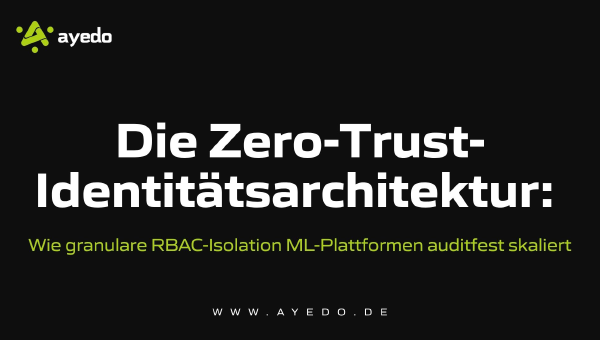 The Zero-Trust Identity Architecture: How Granular RBAC Isolation Scales ML Platforms for Audit Compliance