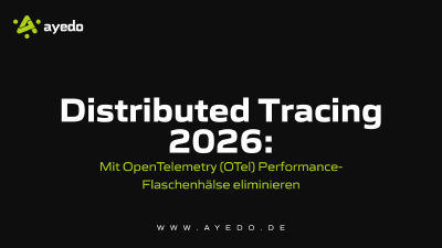 Distributed Tracing 2026: Mit OpenTelemetry (OTel) Performance-Flaschenhälse eliminieren