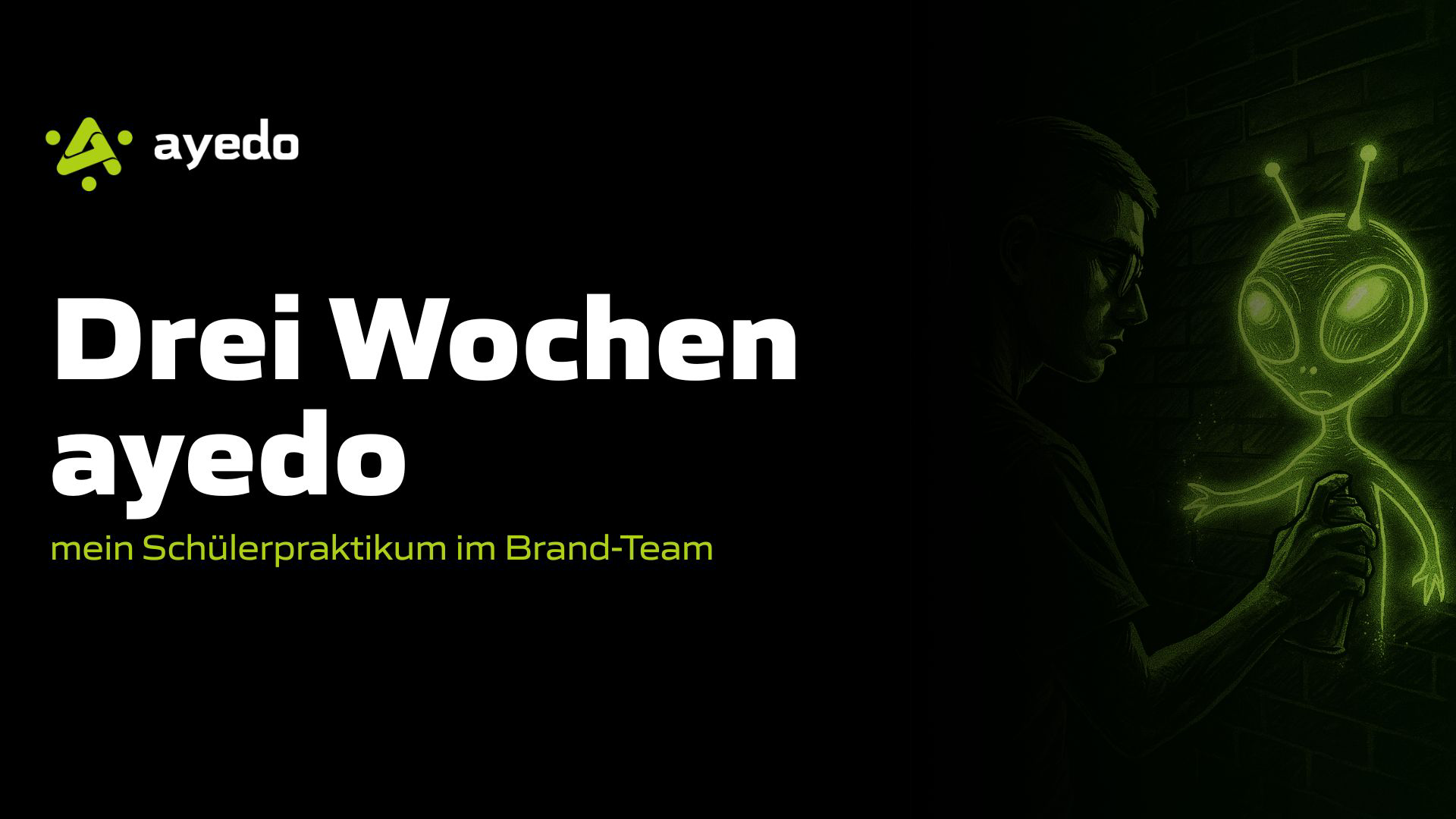 Drei Wochen ayedo – mein Schülerpraktikum im Brand-Team