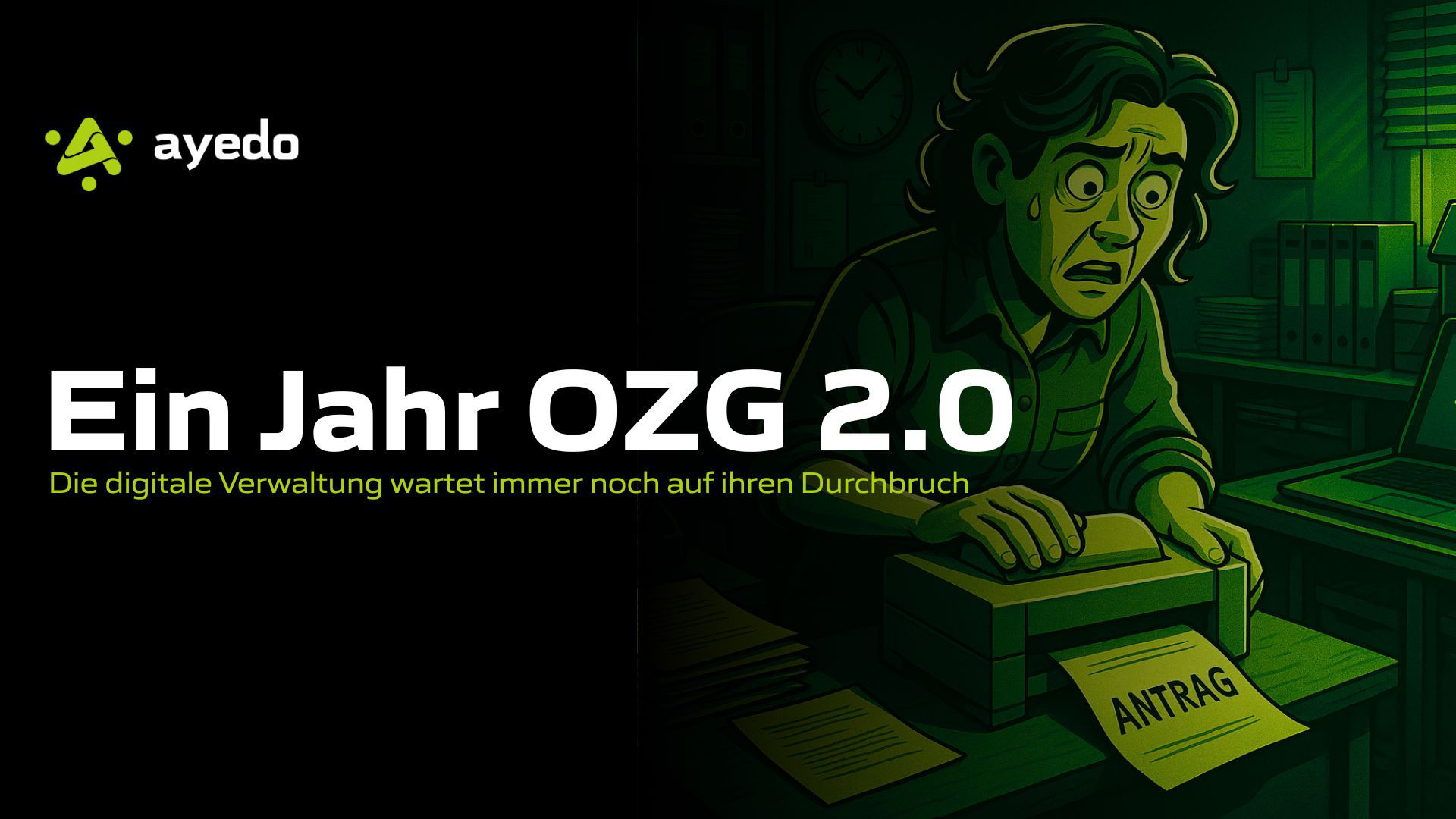 Ein Jahr OZG 2.0: Die digitale Verwaltung wartet immer noch auf ihren Durchbruch