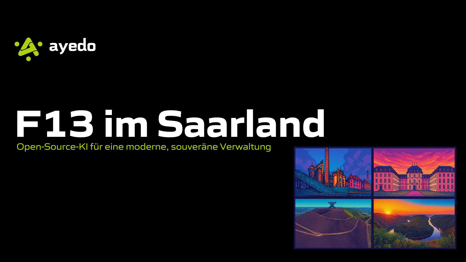 F13 im Saarland: Open-Source-KI für eine moderne, souveräne Verwaltung