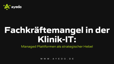Fachkräftemangel in der Klinik-IT: Managed Plattformen als strategischer Hebel