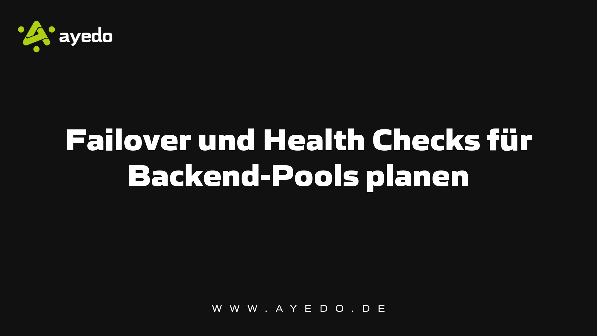Failover und Health Checks für Backend-Pools planen